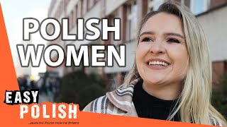 What Are Polish Women Like? | Easy Polish 178
