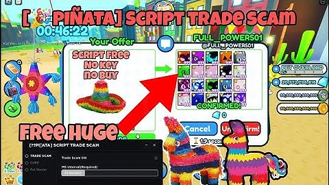 [🎉PIÑATA] Pet Simulator X! Script Trade Scam New Update | No Key | No Buy Script Free 2023