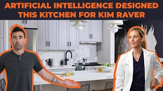 We used Artificial Intelligence to design a kitchen for Kim Raver