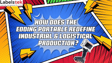 How Does the Edding Portable Redefine Industrial & Logistical Production?