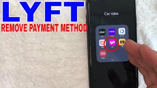 ✅  How To Remove Payment Method On Lyft