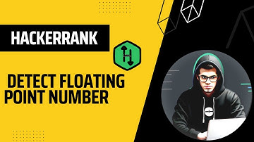 Hackerrank solutions - Detect Floating Point Number @copycat1524