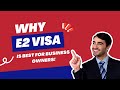 USA E2 Investor Visa is the best for Business owners!🇺🇸
