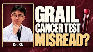 Galleri Cancer Blood Test: What the Headlines Got Wrong