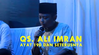 Tilawah QS. Ali Imran Ayat 190 dan seterusnya (di Kesik, Kec. Masbagik, Lombok Timur)