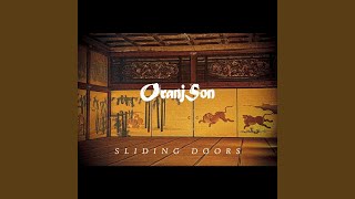 Sliding Doors - Oranj Son