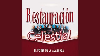 Video thumbnail of "Restauración Celestial - San Pablo"