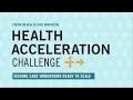 Health Care Acceleration Challenge Finalists