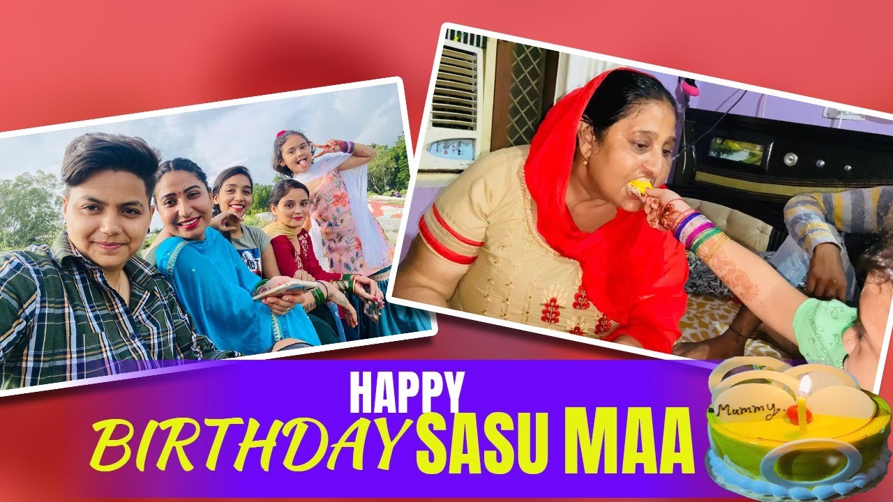 Happy Birthday Sasu Ma🥳 Celebrating Sasus Ma Birthday Yashals Vlog Youtube 