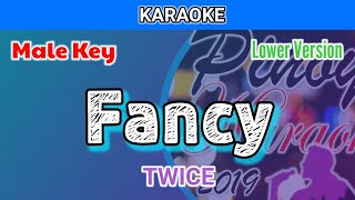 Fancy by Twice (Karaoke : Male Key : Lower Version)