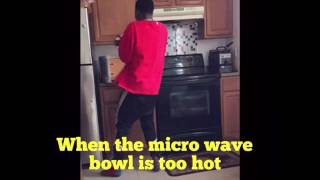 When the micro wave bowl is too hot