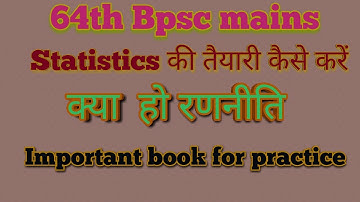 Statistics for 64th bpsc mains...strategy and important book