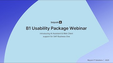 B1 Usability Package Webinar - B1UP AI Assistant & Web Client
