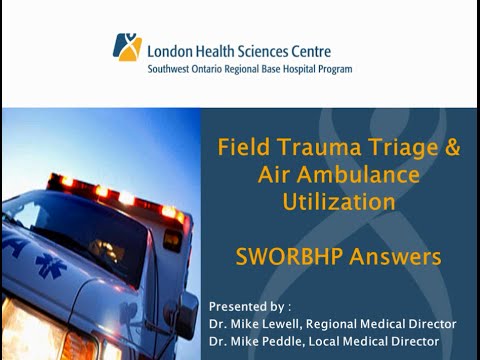 SWORBHP Field Trauma Triage (FTT) and Air Ambulance Utilization Standards (AAUS)