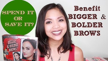 Benefit Bigger & Bolder Brows Kit | Spend It or Save It