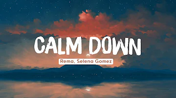 🏖️ Rema, Selena Gomez - Calm Down (Lyrics) | Imagine Dragons , Eminem