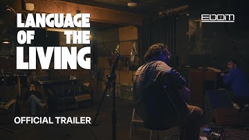 Language of the Living | Official Trailer (2025)