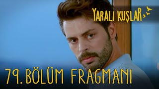 Yaralı Kuşlar 79. Bölüm Fragmanı (English and Spanish)