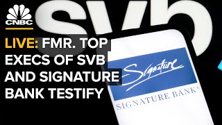 LIVE: Former top executives of failed SVB and Signature Bank testify at Senate hearing  — 05/16/23