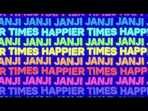 Janji - Happier Times