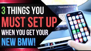 3 THINGS You MUST SETUP When YOU Get YOUR BMW! Tutorial / Guide