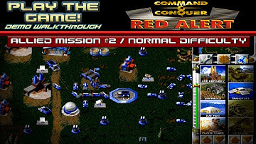 Play the GAME! | Command & Conquer Red Alert Demo [PC] | [2/3] | Allies - Mission #2