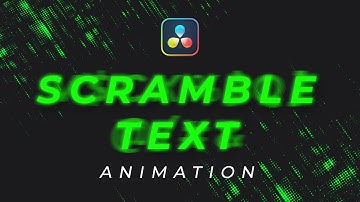 Scramble Text Animation in Davinci Resolve
