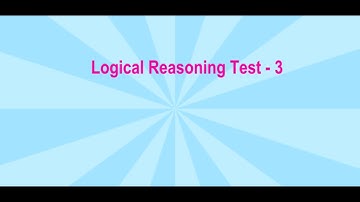 Logical Reasoning Test   3