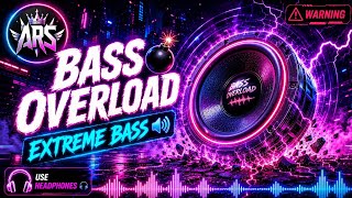BASS OVERLOAD 💣 EXTREME BASS BOOSTED MUSIC | Car Bass Test | Headphone Warning ⚠️
