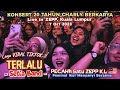 🔥Lagu VIRAL Di TIKTOK❗TERLALU" PECAHh Di ZEPP 🔴Satu Panggung Ikut Nyanyi Bersama..Live In ZEPP K.L🇲🇾