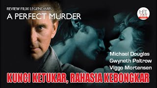 A PERFECT MURDER (1998) #kunci ketukar #rahasia #terbongkar #michaeldouglas #gwynethpaltrow