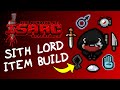 The Sith Lord Item Build! - The Binding of Isaac: Repentance