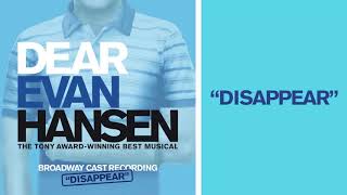 "Disappear" | DEAR EVAN HANSEN Deluxe Album