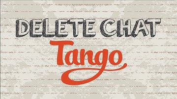 How to delete chat on Tango