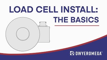 How to Install a Load Cell - The Basics
