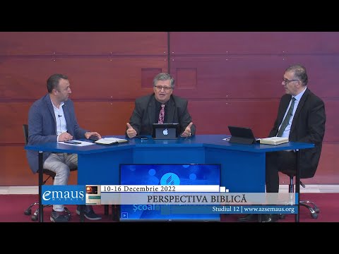 Studiul 12 - Perspectiva biblică | 10-16 decembrie 2022