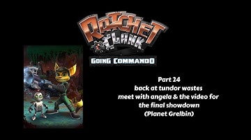 Ratchet & Clank 2 PS2 100% Part 24 Tundor Wastes PT2 Meet Up With Angela (Planet Grelbin)