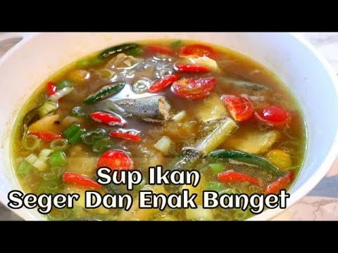 Cara Membuat Sup Ikan Kembung