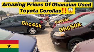 Best Prices On Ghanian Used Toyota Corollas. Don’t Miss Out ‼️ 🇬🇭😱 #automobile #ghana #accra