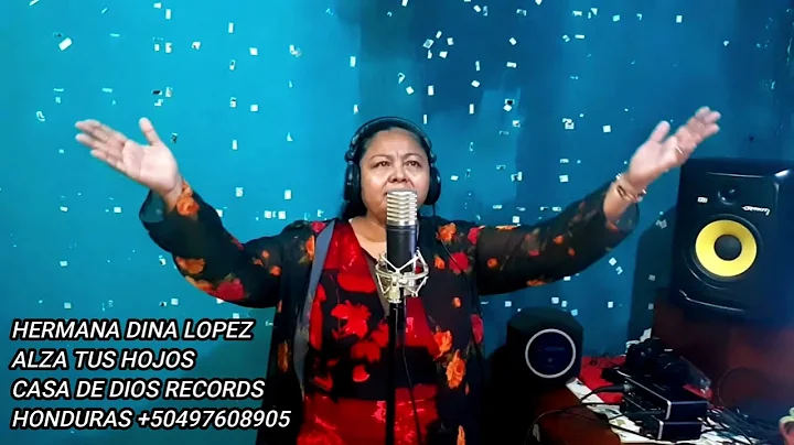 ALZA TUS OJOS HERMANA DINA LOPEZ