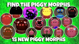 ROBLOX - Find The Piggy Morphs - 15 New Piggy Morphs!