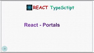 ReactJS Tutorial - 22 - Portals for  beginners