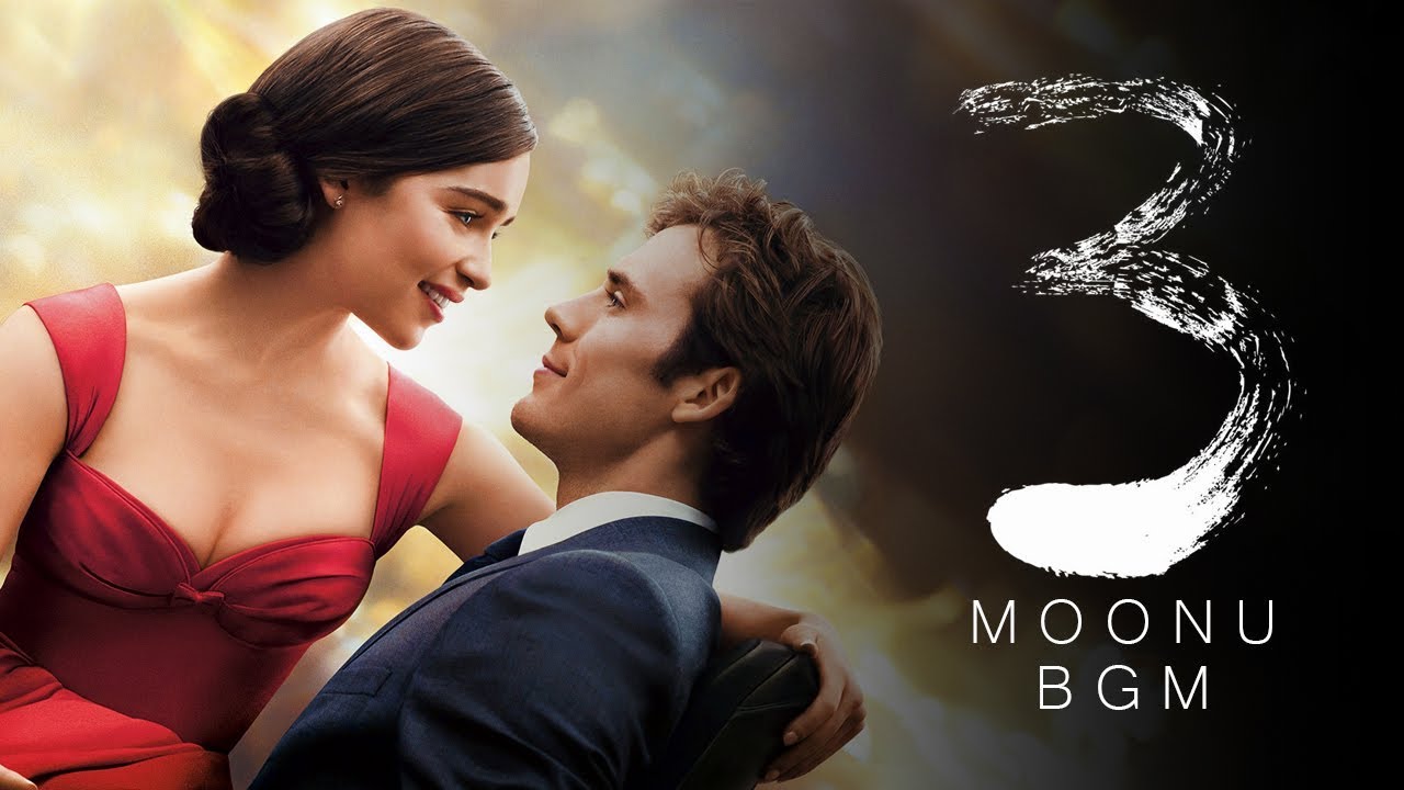 Me Before You   Moonu BGM   WhatsApp status