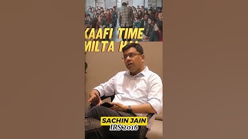 AIR 1 Study Routine for UPSC | How Many Hours Topper Study? Sachin Jain AIR 286 UPSC CSE 2016