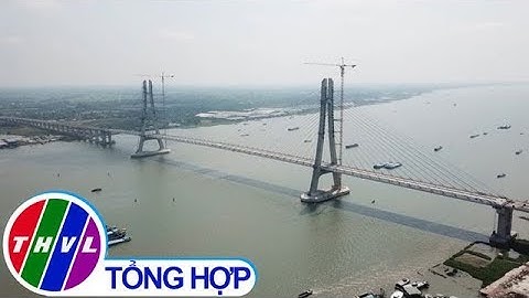 THVL | Chuẩn bị khánh thành cầu Vàm Cống