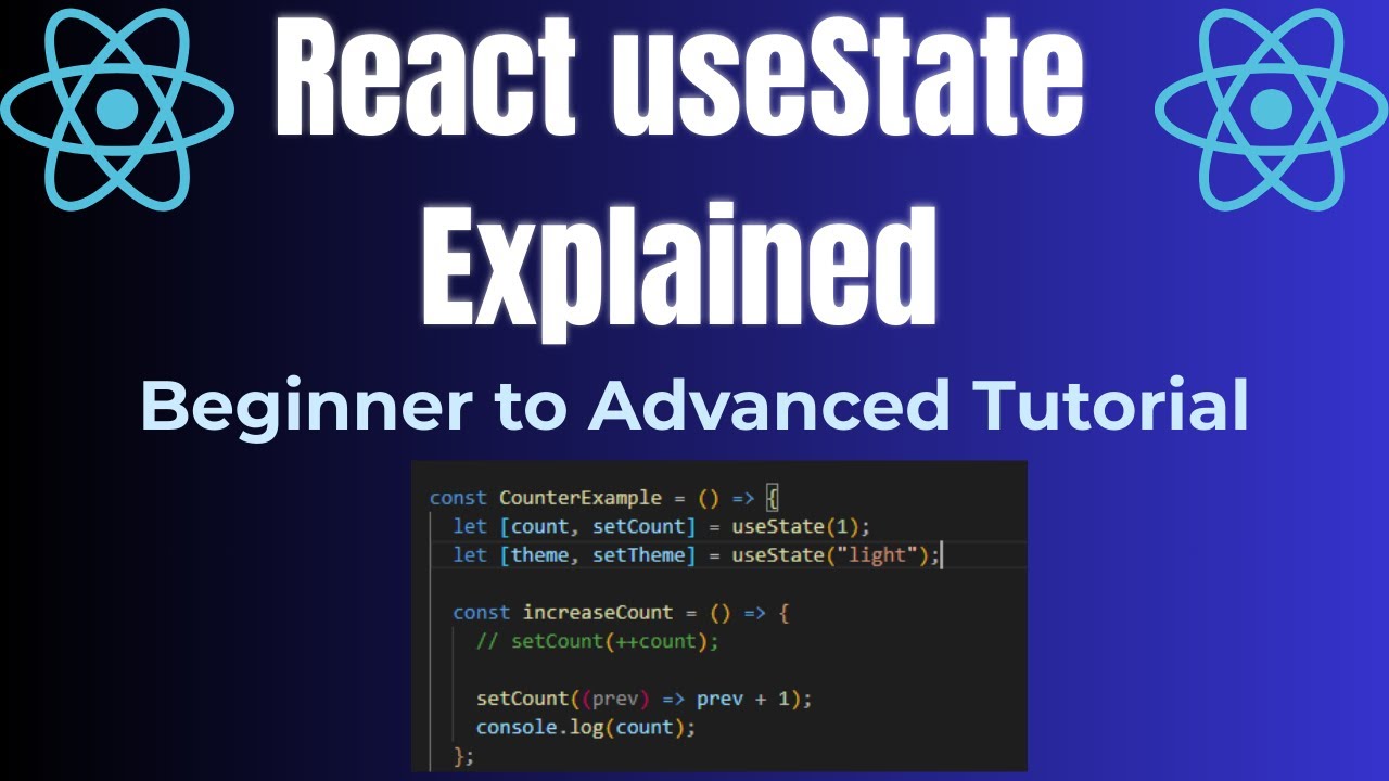 React useState Explained in Depth | Real Life Examples + Best Practices ...