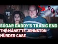 Sugar daddys tragic end   the nanette johnston murder case  true crime  documentary