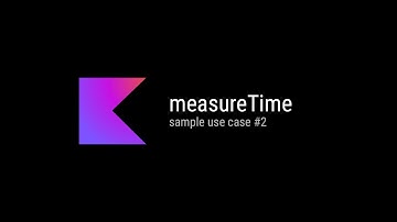 Find the Fastest Method with measureTime() in Kotlin