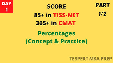 Tissnet 2023 Preparation I Percentages | Concept Class | RE-UPLOADED|TISS-NET CRASH COURSE DAY 1|