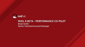 RHEL 8 Beta - Performance Co-Pilot